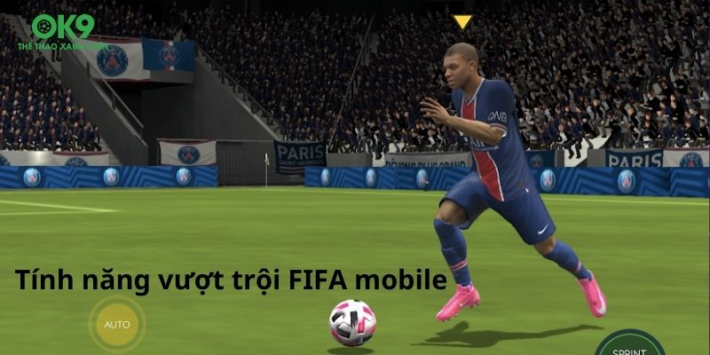 Các tính năng vượt trội của FIFA Mobile tại Việt Nam